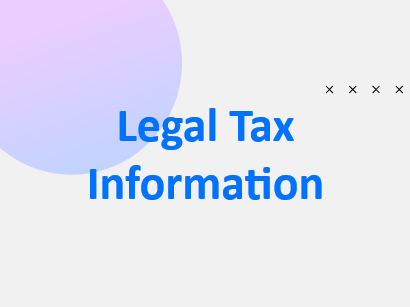Legal Tax Information For Account & Customer