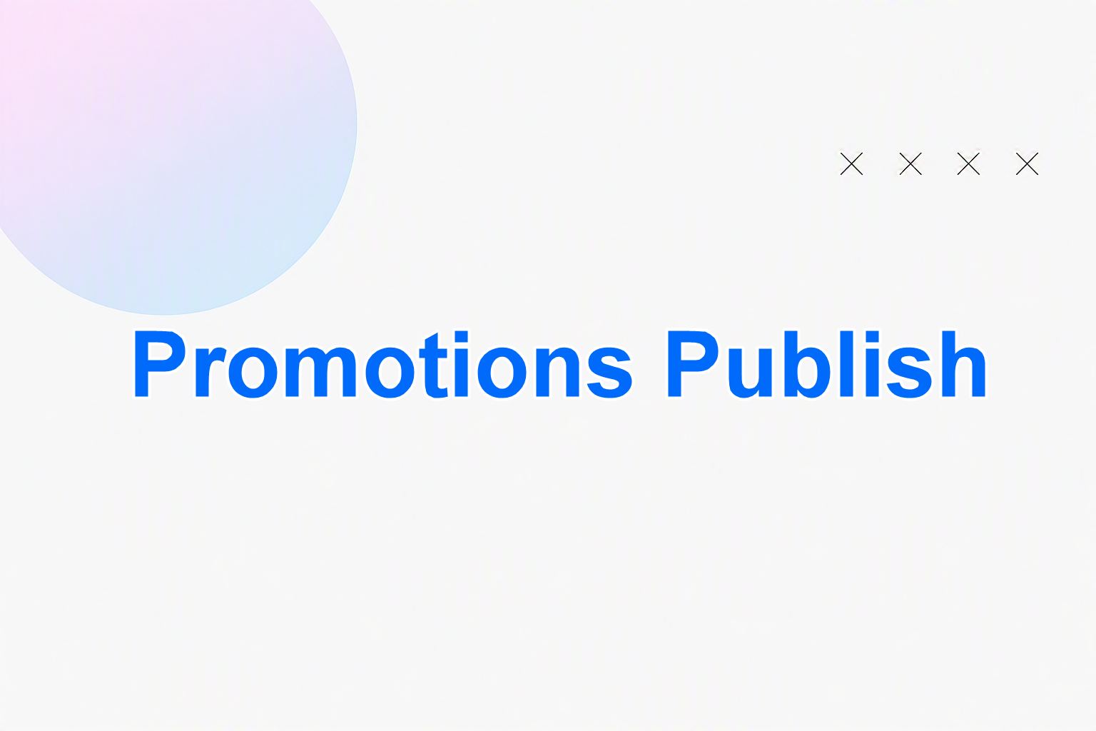Promotions Publish